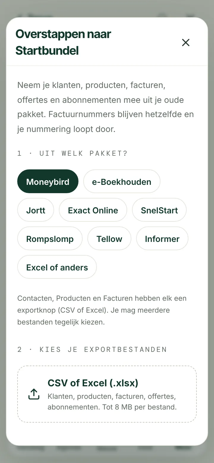 Startbundel app: Overstappen naar Startbundel, kies je oude pakket en je exportbestanden